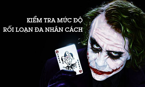 Kiểm tra mức độ rối loạn đa nhân cách của bạn