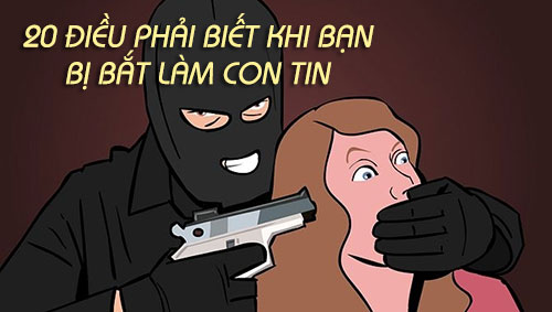20 kỹ năng nên biết khi bạn bị bắt làm con tin