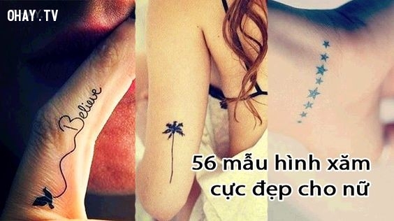 Tổng hợp 56 mẫu hình xăm đẹp cho các bạn nữ - Nhìn phát mê luôn