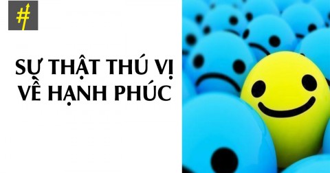 16 sự thật đáng ngạc nhiên về hạnh phúc