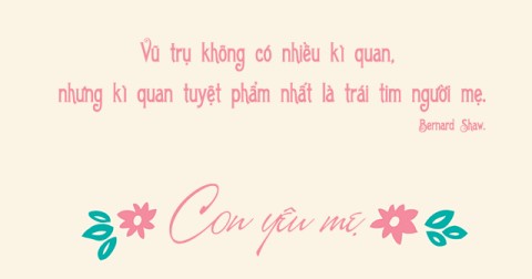 13 câu nói hay cho Ngày Của Mẹ