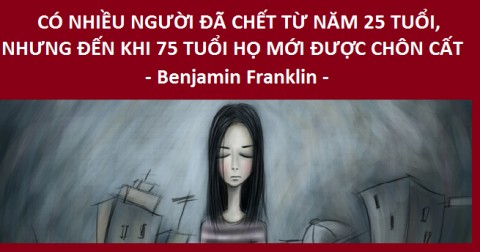 16 câu nói đáng suy ngẫm nhất mọi thời đại