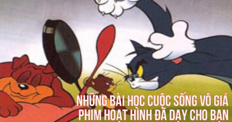 Những bài học cuộc sống vô giá phim hoạt hình đã dạy cho bạn