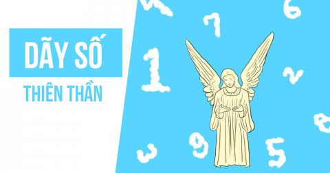 Lời nhắc nhở cho bạn từ những dãy số thiên thần