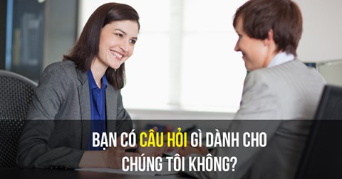 5 câu hỏi nên dùng khi bạn đi phỏng vấn