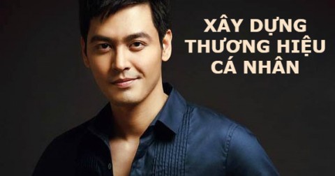 10 bước xây dựng Thương Hiệu Cá Nhân các bạn trẻ nên biết.