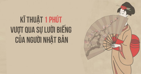 Kaizen - Kĩ Thuật 1 Phút Vượt Qua Sự Lười Biếng Của Người Nhật Bản