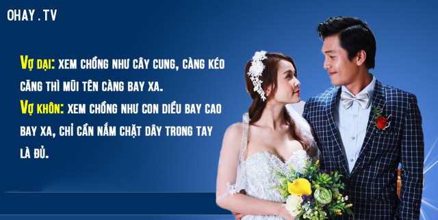 17 quan điểm 'vợ dại - vợ khôn' của cánh đàn ông - phụ nữ nên biết