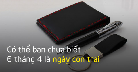 Tặng quà gì cho các bạn nam ngày 6/4?