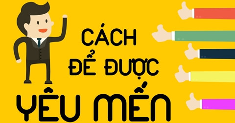 11 bí kíp hay giúp bạn được mọi người yêu mến