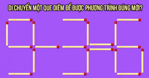 8 câu đố vô cùng 'hại não' khiến bạn phải suy đi nghĩ lại